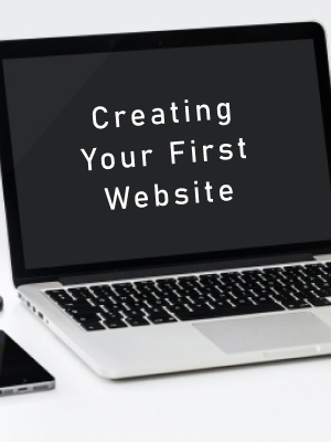 Creating Your First Website