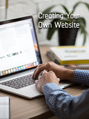 Creating Your Own Website
