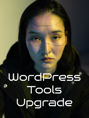WordPress Tools Upgrade